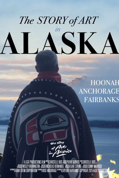 Póster de The Story of Art in Alaska
