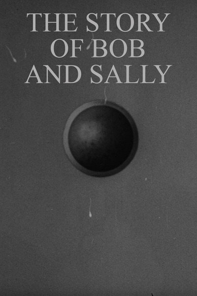 Póster de The Story of Bob and Sally