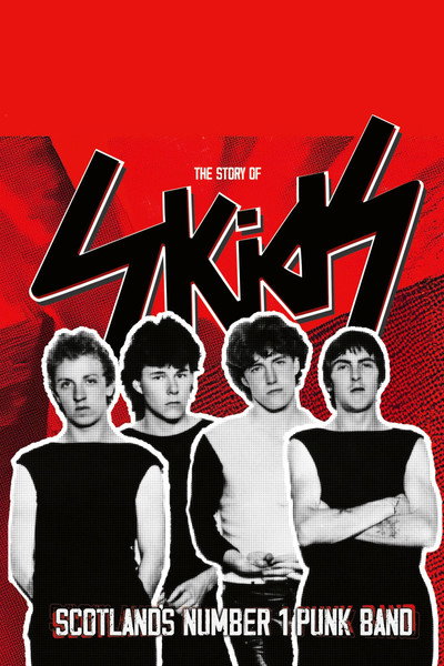 Póster de The Story of Skids: Scotland's Number One Punk Band