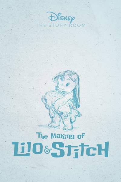 Póster de The Story Room: The Making of 'Lilo & Stitch'