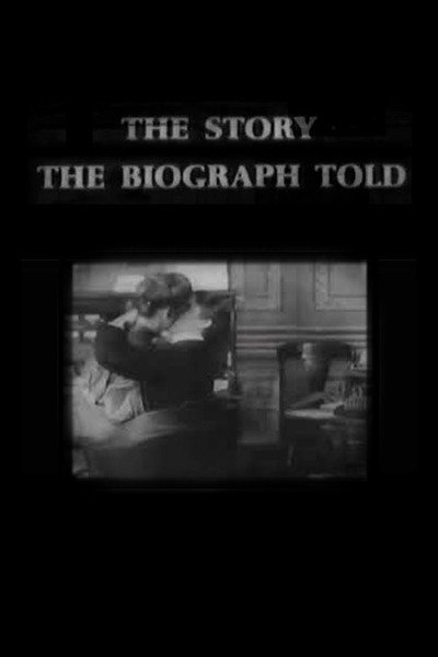 Póster de The Story the Biograph Told