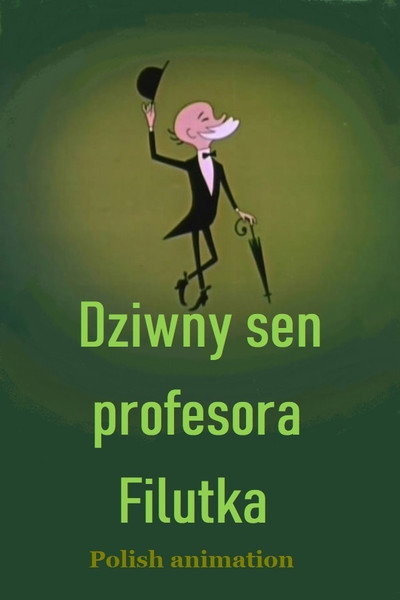 Póster de The Strange Dream of Professor Filutek