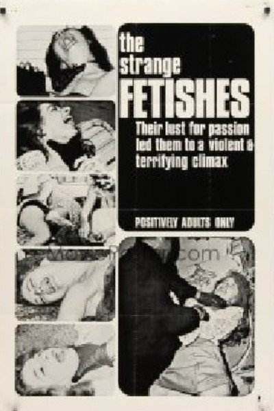 Póster de The Strange Fetishes