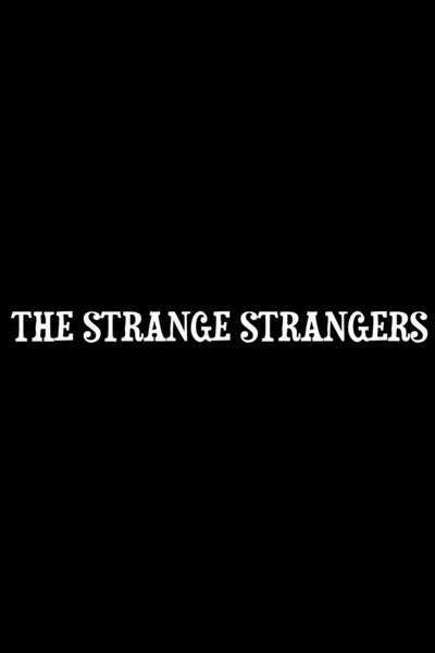 Póster de The Strange Strangers