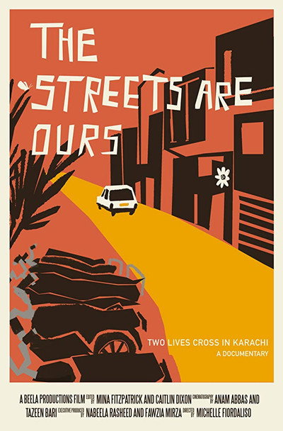 Póster de The Streets Are Ours: Two Lives Cross in Karachi