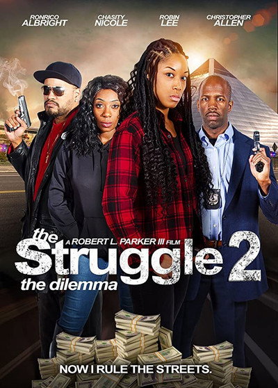 Póster de The Struggle II: The Dilemma