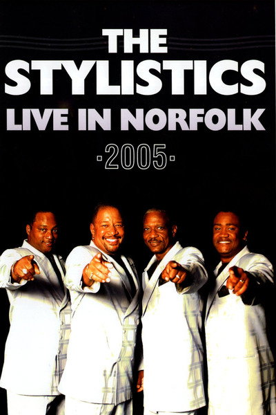 Póster de The Stylistics Live in Norfork 2005