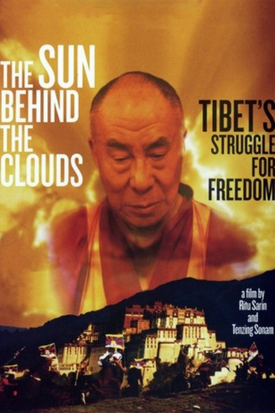 Póster de The Sun Behind the Clouds: Tibet's Struggle for Freedom
