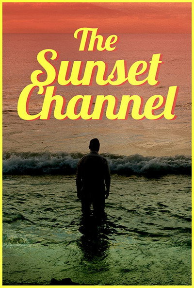 Póster de The Sunset Channel