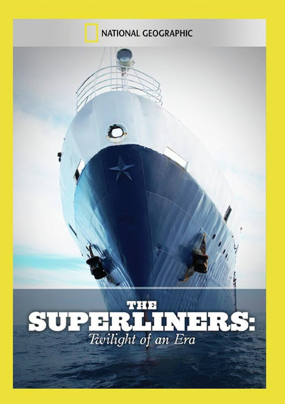 Póster de The Superliners: Twilight of an Era
