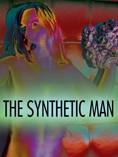Póster de The Synthetic Man