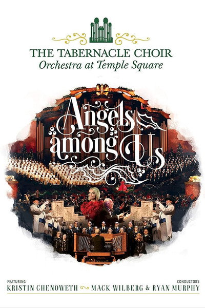 Póster de The Tabernacle Choir at Temple Square: Angels Among Us