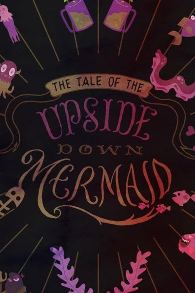 Póster de The Tail of the Upside Down Mermaid