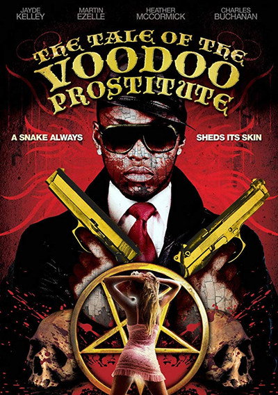 Póster de The Tale of the Voodoo Prostitute