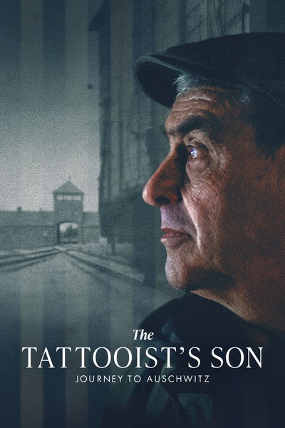 Póster de The Tattooist's Son: Journey to Auschwitz