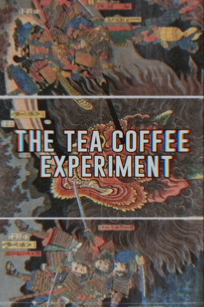 Póster de The Tea Coffee Experiment
