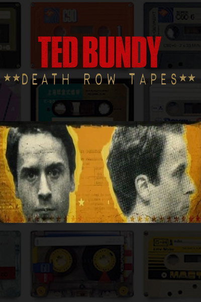 Póster de The Ted Bundy Death Row Tapes