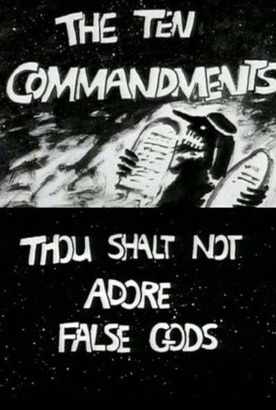 Póster de The Ten Commandments Number 1: Thou Shalt Not Adore False Gods