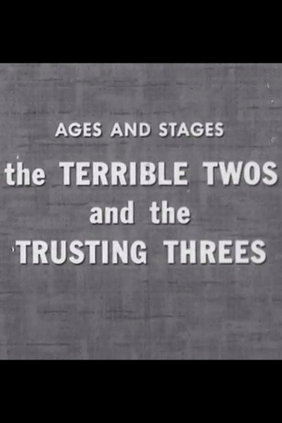 Póster de The Terrible Twos and the Trusting Threes