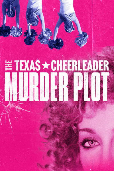 Póster de The Texas Cheerleader Murder Plot