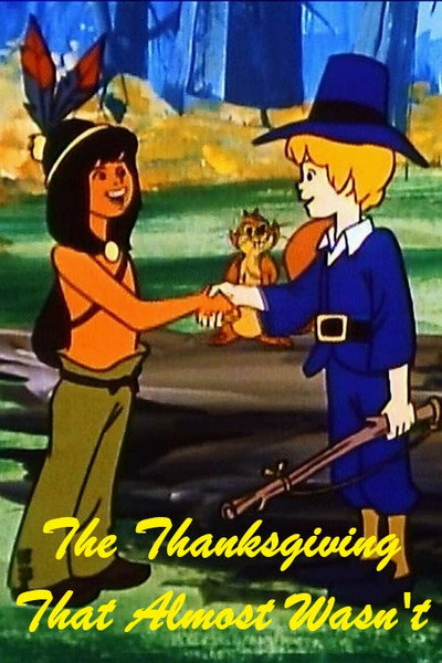 Póster de The Thanksgiving That Almost Wasn't