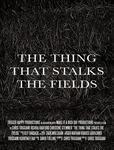Póster de The Thing That Stalks the Fields
