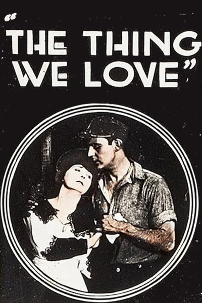 Póster de The Thing We Love