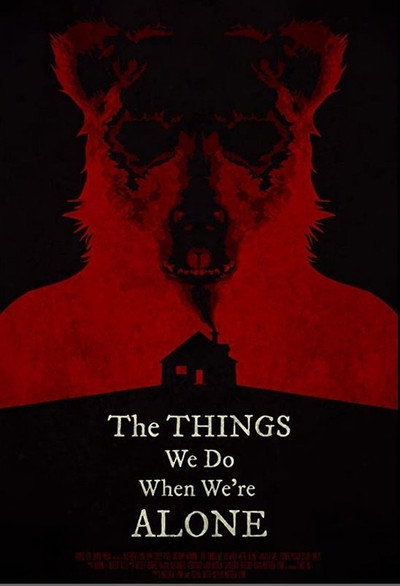 Póster de The Things We Do When We're Alone
