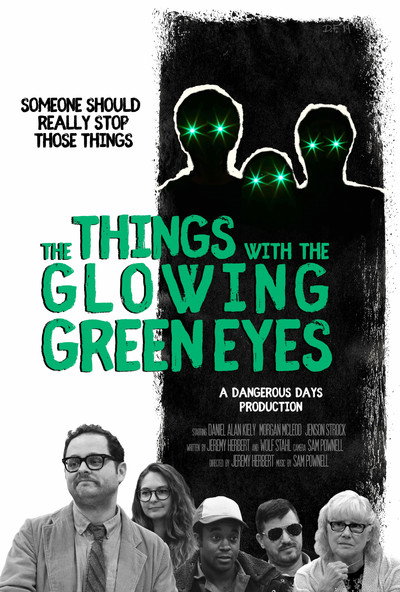 Póster de The Things with the Glowing Green Eyes