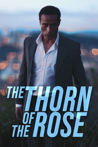 Póster de The Thorn of the Rose