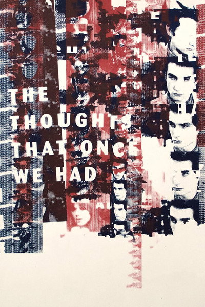 Póster de The Thoughts That Once We Had