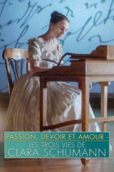 Póster de The Three Lives of Clara Schumann