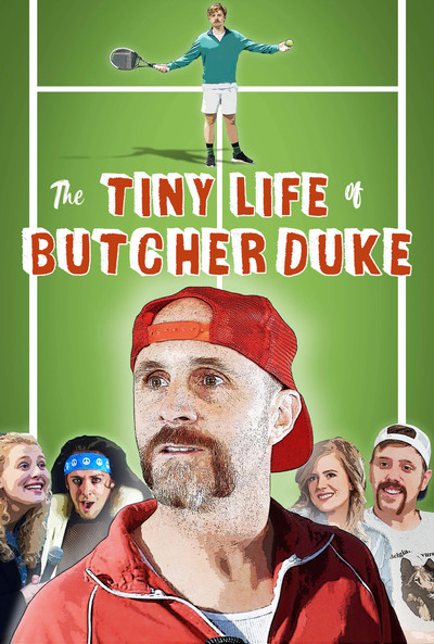 Póster de The Tiny Life of Butcher Duke
