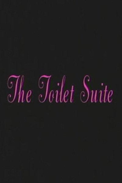 Póster de The Toilet Suite