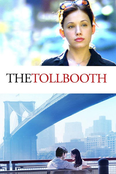 Póster de The Tollbooth
