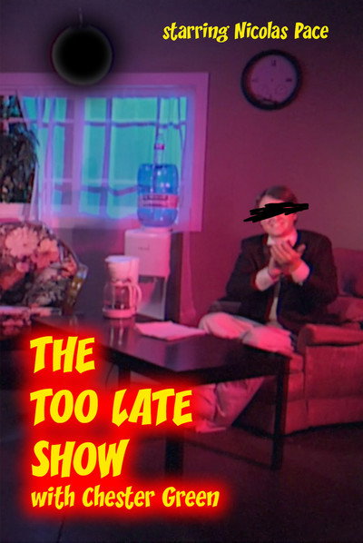 Póster de The Too Late Show with Chester Green