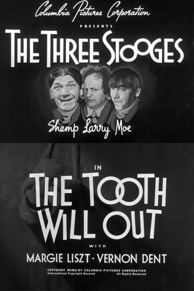 Póster de The Tooth Will Out