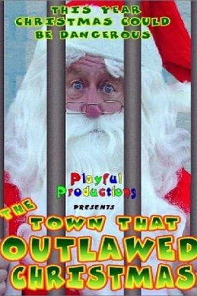 Póster de The Town That Outlawed Christmas