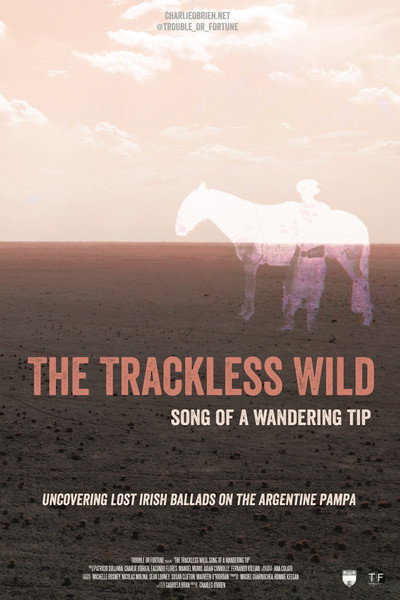 Póster de The Trackless Wild, Song of A Wandering Tip