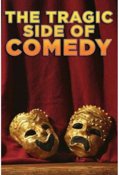 Póster de The Tragic Side of Comedy