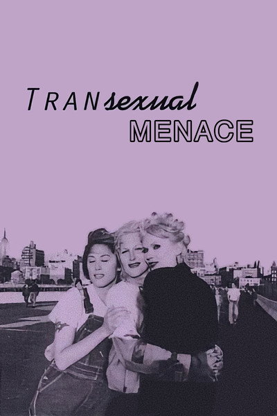 Póster de The Transexual Menace
