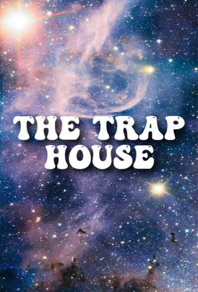 Póster de The Trap House