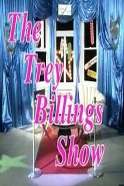 Póster de The Trey Billings Show