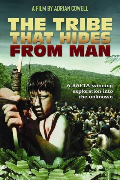 Póster de The Tribe That Hides from Man