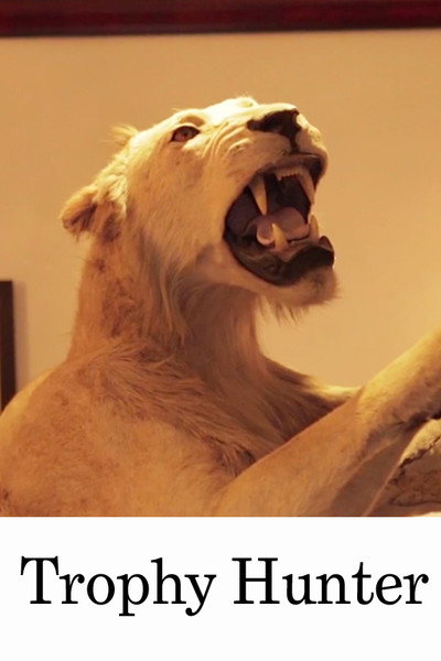 Póster de The Trophy Hunter