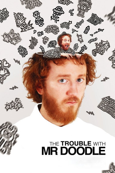 Póster de The Trouble with Mr Doodle