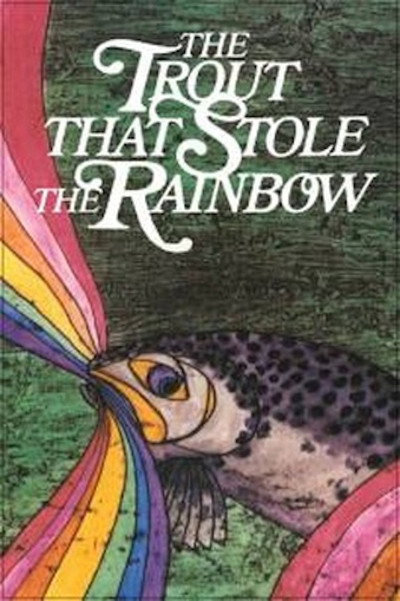 Póster de The Trout That Stole the Rainbow