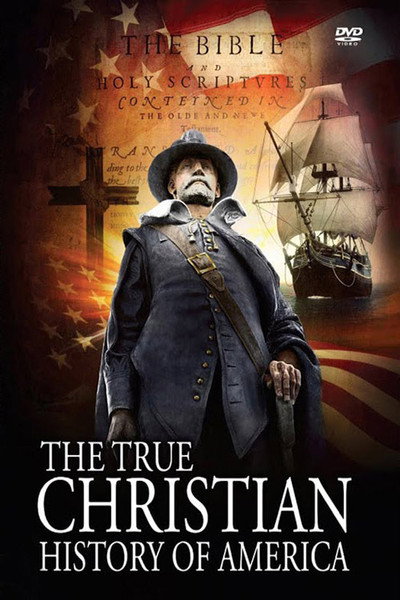 Póster de The True Christian History of America