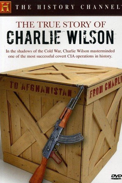 Póster de The True Story of Charlie Wilson
