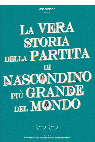 Póster de The True Story of the World's Biggest Hide-and-Seek Game